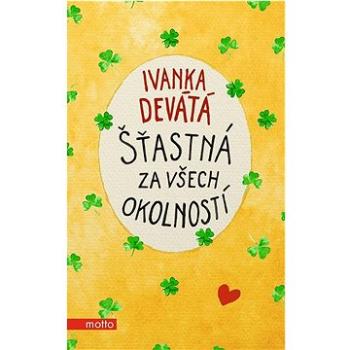 Šťastná za všech okolností (978-80-267-2113-0)