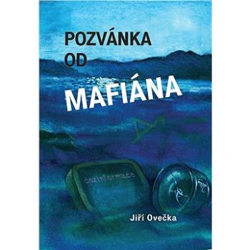 Pozvánka od mafiána (978-80-907-0258-5)