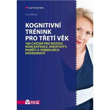 Kognitivní trénink pro třetí věk (978-80-271-0067-5)