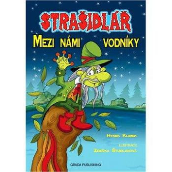 Strašidlář - Mezi námi vodníky (978-80-247-4215-1)