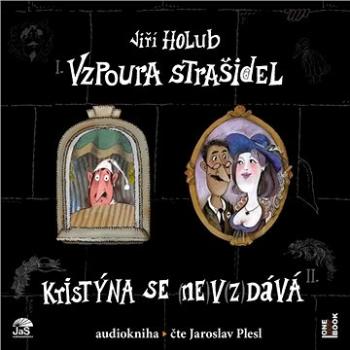 Vzpoura strašidel