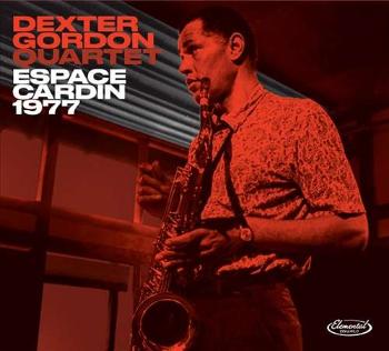 GORDON, DEXTER - ESPACE CARDIN 1977, CD