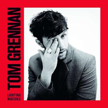 Grennan, Tom - Lighting Matches (Deluxe), CD