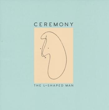 CEREMONY - L-SHAPED MAN, CD