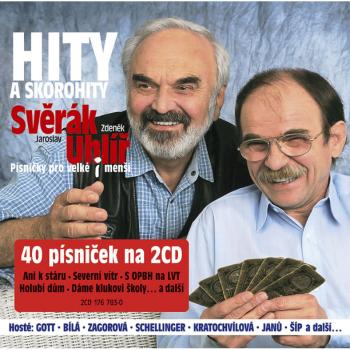 Zdeněk Svěrák, a Jaroslav Uhlíř - Hity A Skorohity (Písničky Pro Velké I Menší), CD