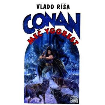 Conan a meč Yggrest (999-00-000-3153-5)