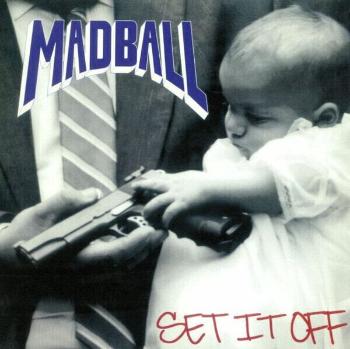 Madball - Set It Of (High Quality) (Insert) (180 g) (LP)