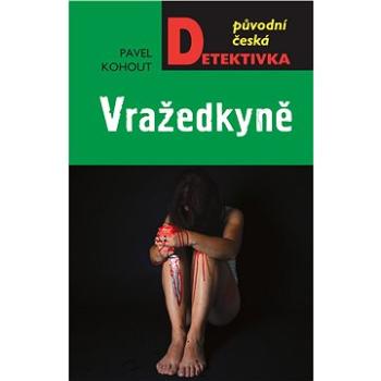 Vražedkyně (978-80-243-9445-9)