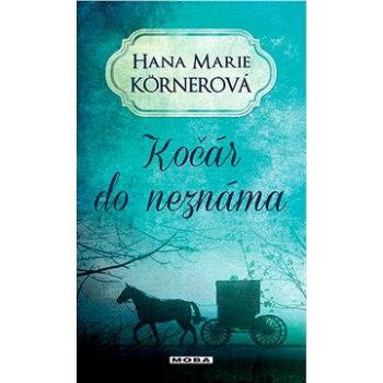 Kočár do neznáma (978-80-243-5255-8)