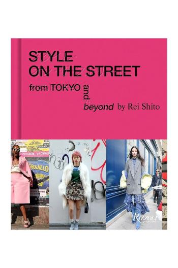 Kniha home & lifestyle Style on the Street by Rei Shito, English