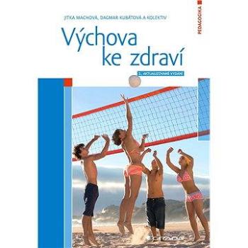 Výchova ke zdraví (978-80-247-5351-5)