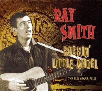 SMITH, RAY - SUN YEARS PLUS ROCKIN'LITTLE ANGEL, CD