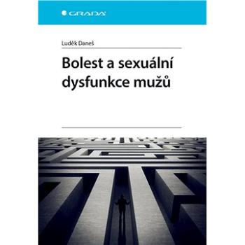 Bolest a sexuální dysfunkce mužů (978-80-271-0677-6)