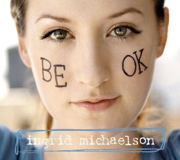 Ingrid Michaelson - Be OK (LP)