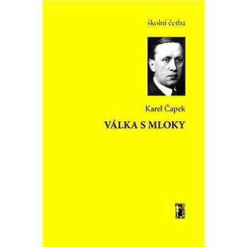 Válka s Mloky (978-80-748-7121-4)