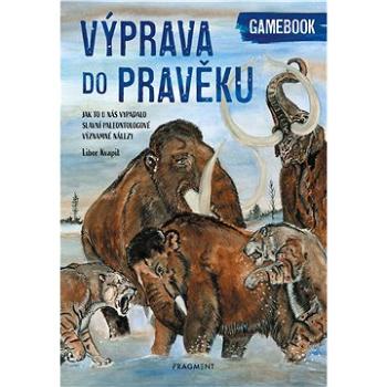 Výprava do pravěku (978-80-253-5299-1)