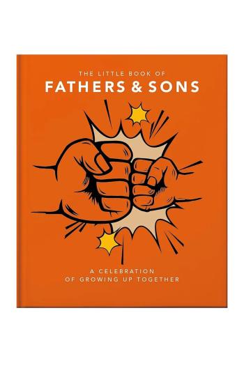 Kniha home & lifestyle The Little Book of Fathers & Sons by Orange Hippo!, English