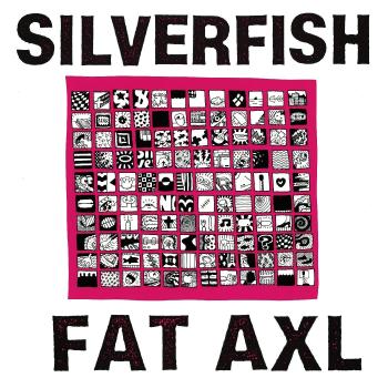 SILVER FISH - FAT AXL, Vinyl