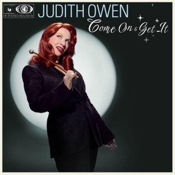 Judith Owen, COME ON & GET IT, CD