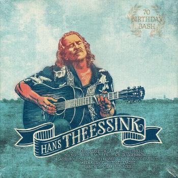 Hans Theessink - 70 Birthday Bash (LP)