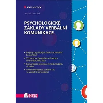 Psychologické základy verbální komunikace (978-80-247-4295-3)