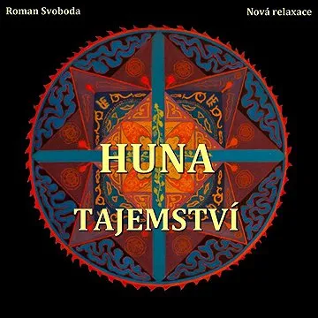 Huna - Tajemství