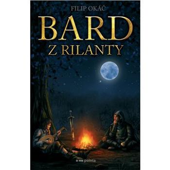 Bard z Rilanty (978-80-7650-268-0)