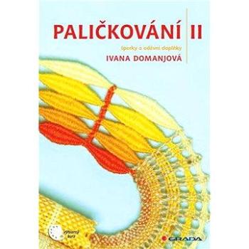 Paličkování II (978-80-247-3889-5)