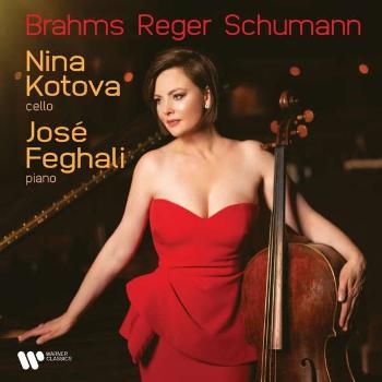 KOTOVA, NINA - BRAHMS, REGER, SCHUMANN, CD