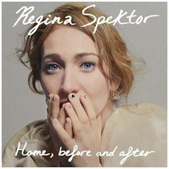 SPEKTOR, REGINA - HOME, BEFORE AND AFTER, Vinyl