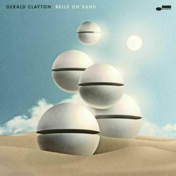 Gerald Clayton - Bells On Sand (LP)