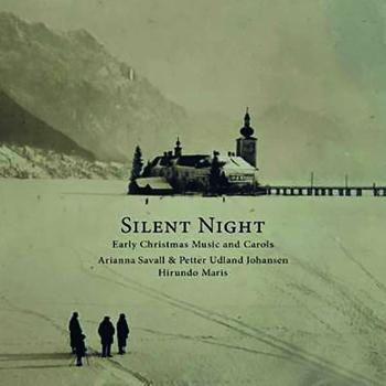 Savall, Arianna & ... - Silent Night - Early Christmas Music and Carols, CD