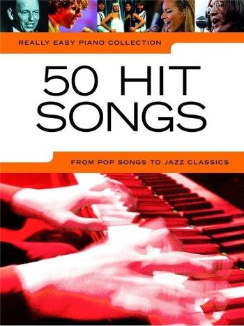 Hal Leonard Really Easy Piano Collection: 50 Hit Songs Noty