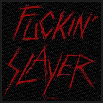 Slayer Fuckin'