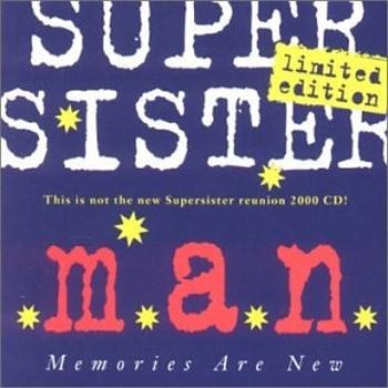 SUPERSISTER - M.A.N. (MEMORIES ARE NEW), CD