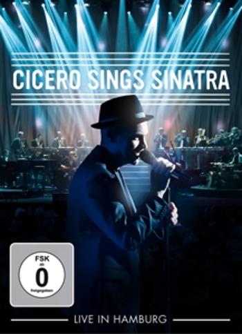 Cicero, Roger - Cicero Sings Sinatra - Live In Hamburg, DVD