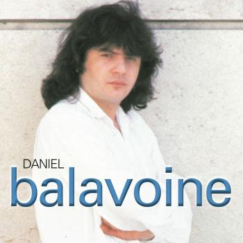 Daniel Balavoine, Ses 7 Premières Compositions, CD