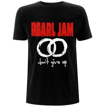 Pearl Jam tričko Don't Give Up  one_size