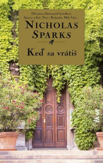 Keď sa vrátiš - Nicholas Sparks