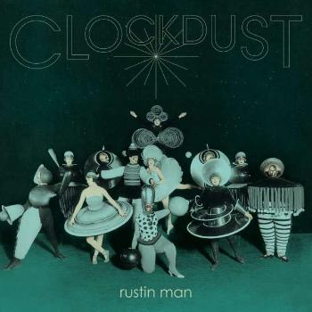 RUSTIN MAN - CLOCKDUST, CD