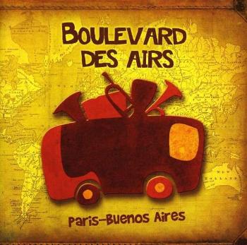 Boulevard Des Airs - Paris-Buenos Aires, CD