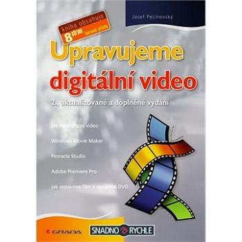 Upravujeme digitální video (80-247-1937-1)