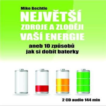 Největší zdroje a zloději vaší energie