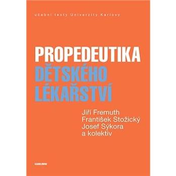 Propedeutika dětského lékařství (9788024648644)