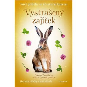 Nové příběhy se šťastným koncem – Vystrašený zajíček (978-80-253-4929-8)