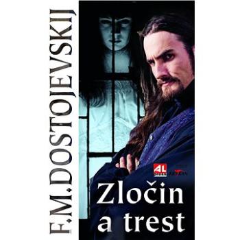 Zločin a trest (978-80-746-6541-7)