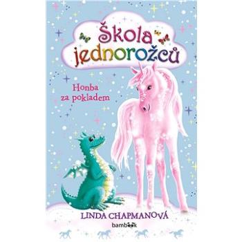 Škola jednorožců - Honba za pokladem (978-80-271-2860-0)