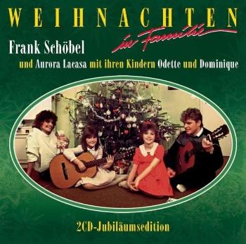 Schobel, Frank - Weihnachten In Familie (Jubiläums-Edition), CD