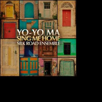 Ma, Yo-Yo & Silkroad Ensemble - Sing Me Home, CD