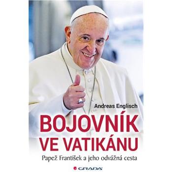 Bojovník ve Vatikánu (978-80-271-0070-5)